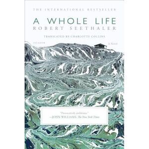 Whole Life [Pod] -- Robert Seethaler